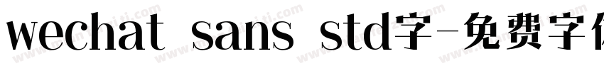 wechat sans std字字体转换